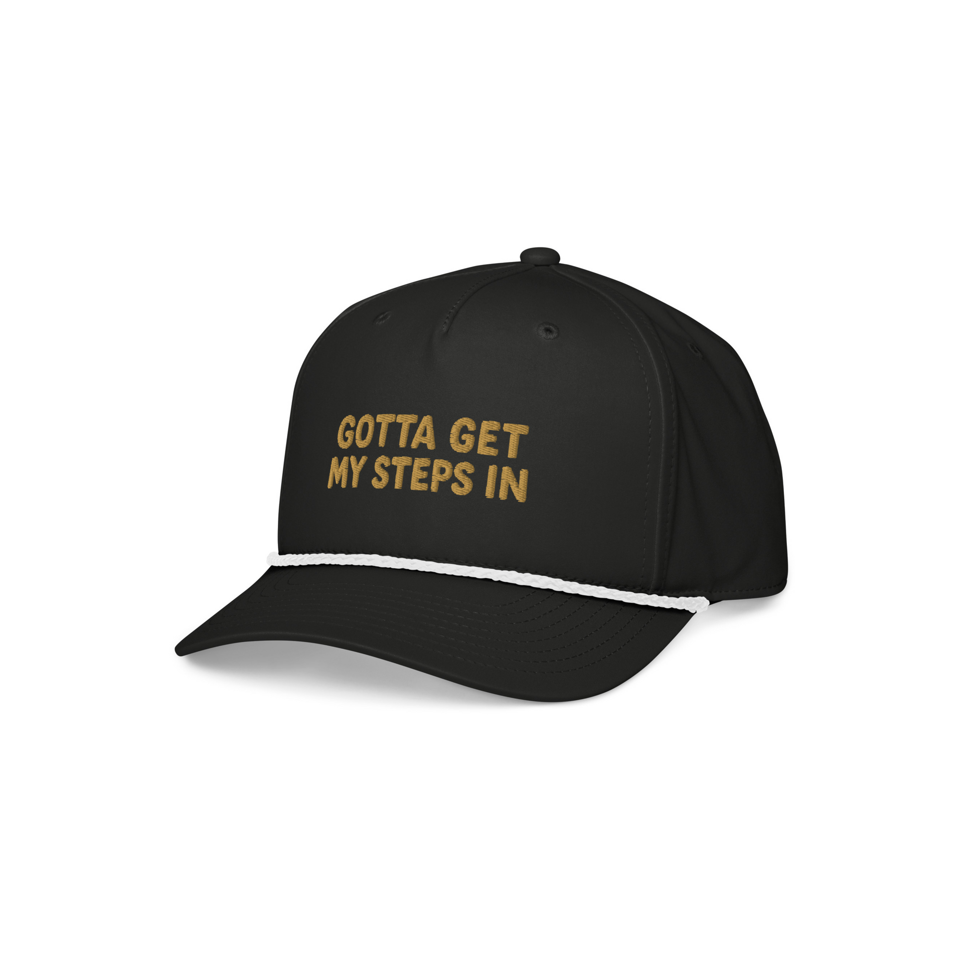Gotta Get My Steps In Rope Hat