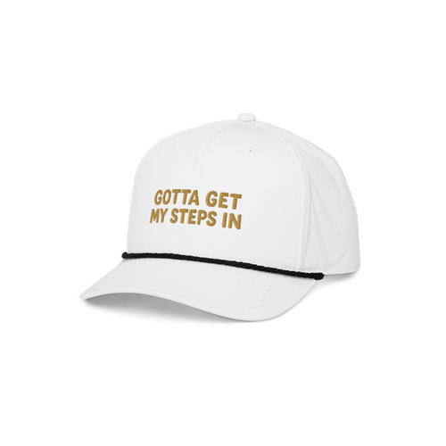 Gotta Get My Steps In Rope Hat